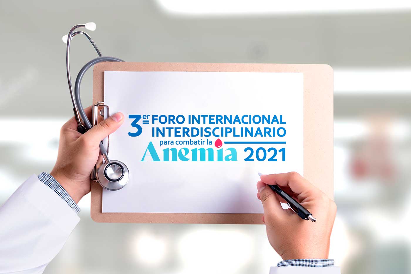 Combatir la Anemia: III Foro Internacional e Interdisciplinario para la prevención de la Anemia
