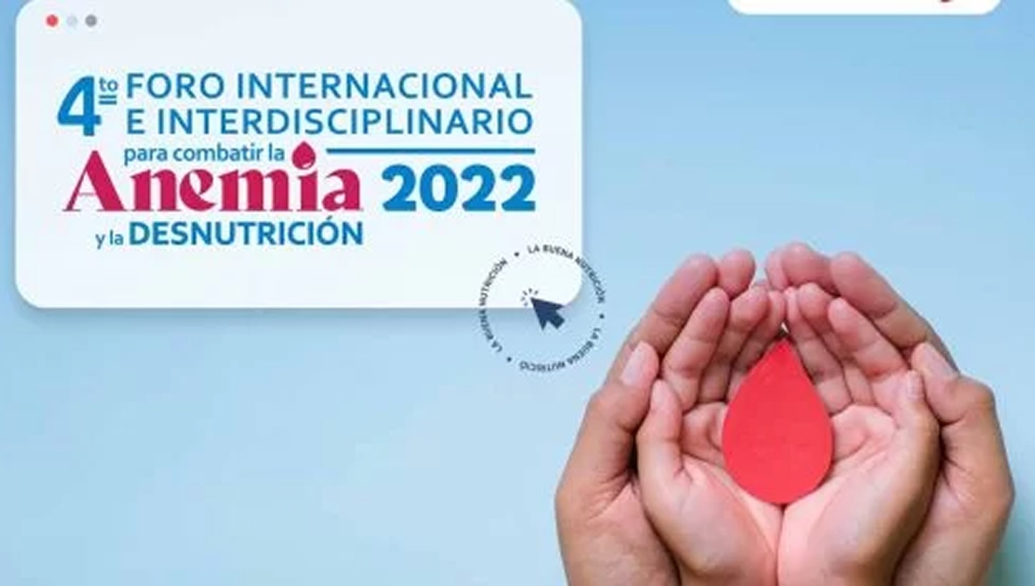 IV Foro para combatir la anemia 2022: evento científico de Gloria